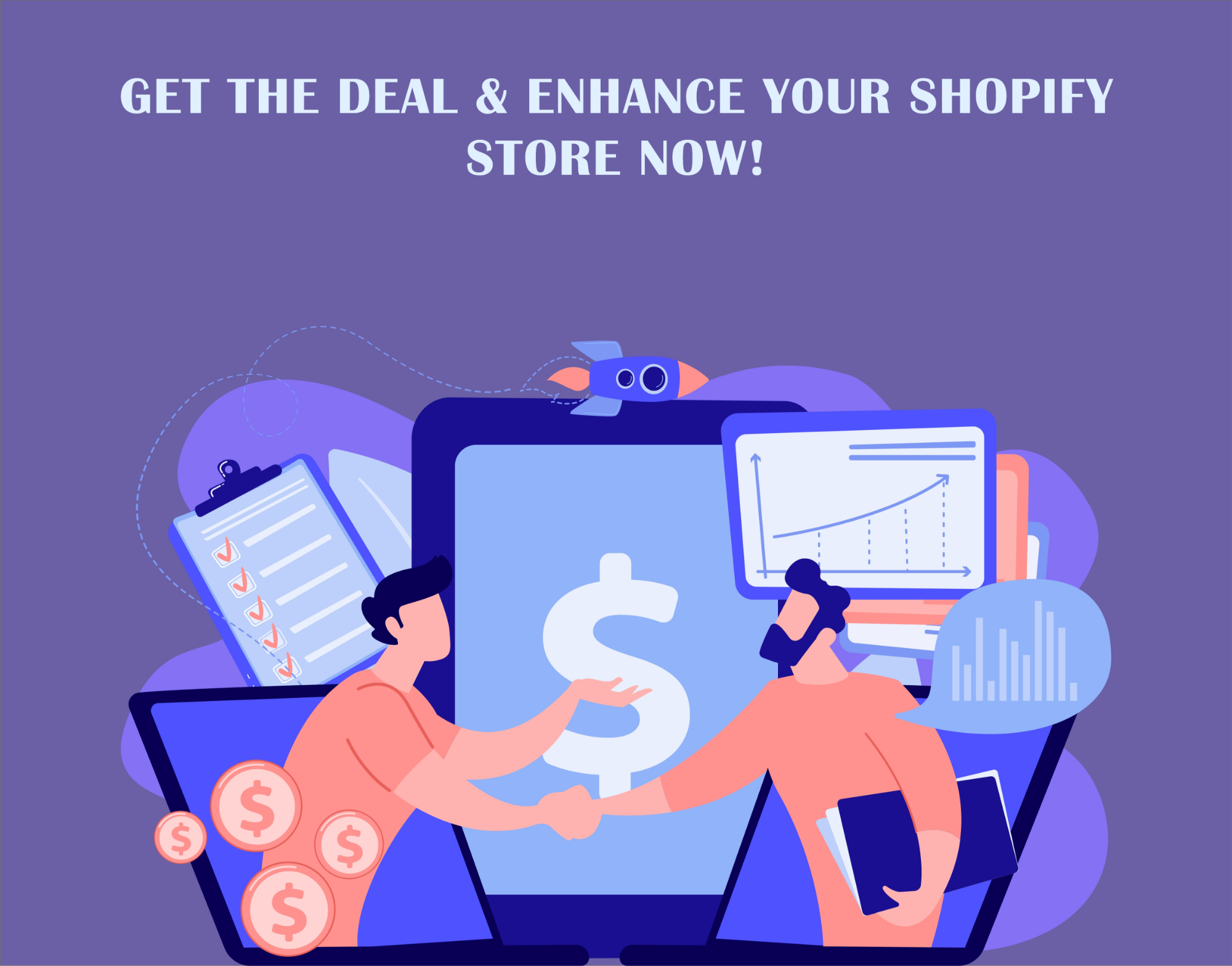 Get the Deal & Enhance Your Shopify Store Now! 