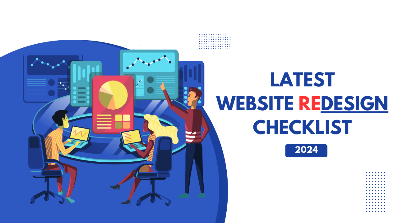 Website Redesign Checklist 10 Steps that helps in Redesign your Website